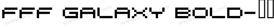FFF Galaxy Bold字体转换